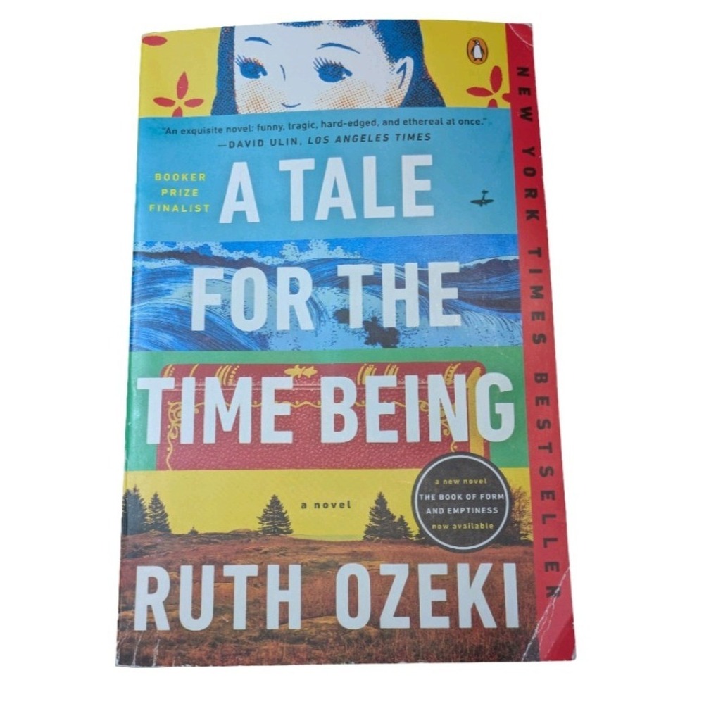 A Tale For The Time Being Novel By  Ruth Ozeki Paperback